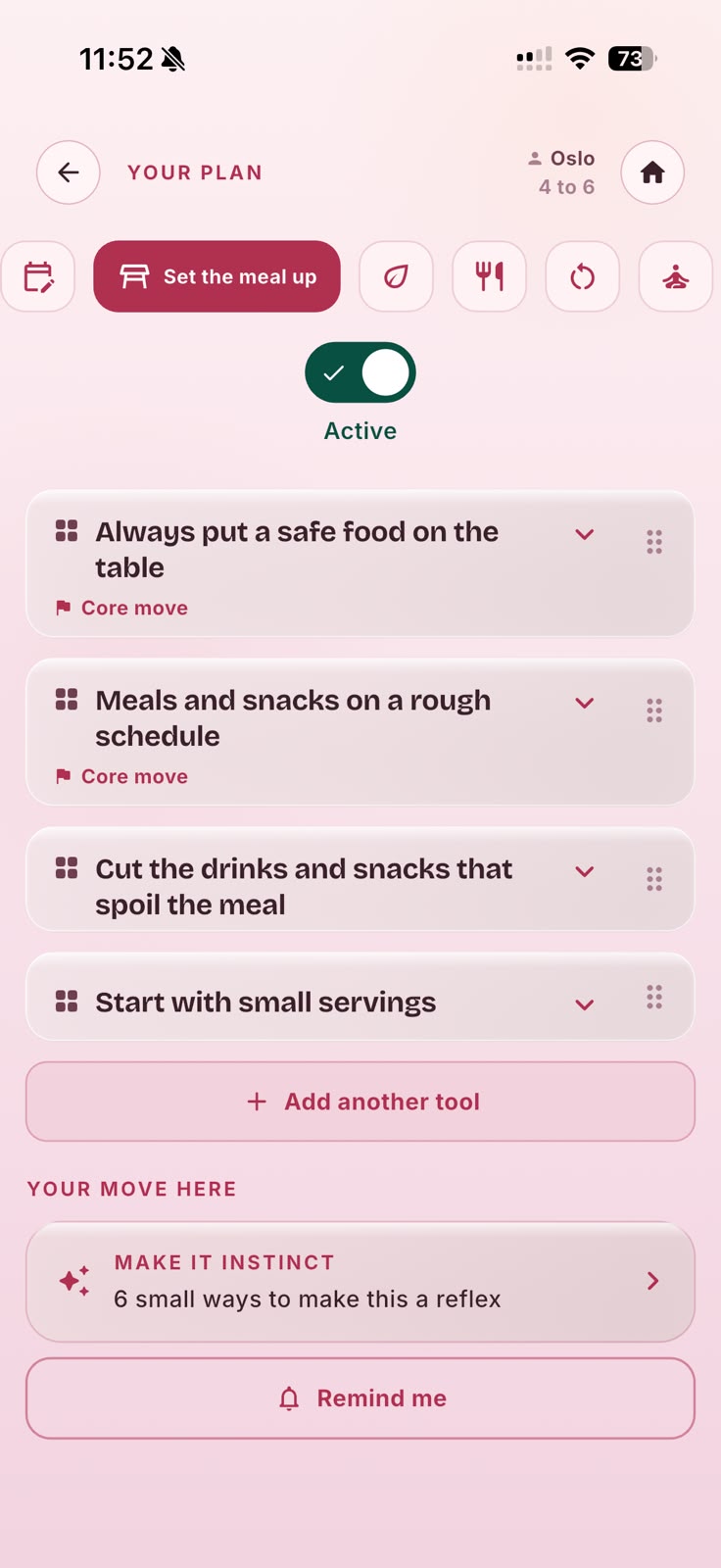 A plan board for setting the meal up with core moves and make it instinct and remind me buttons